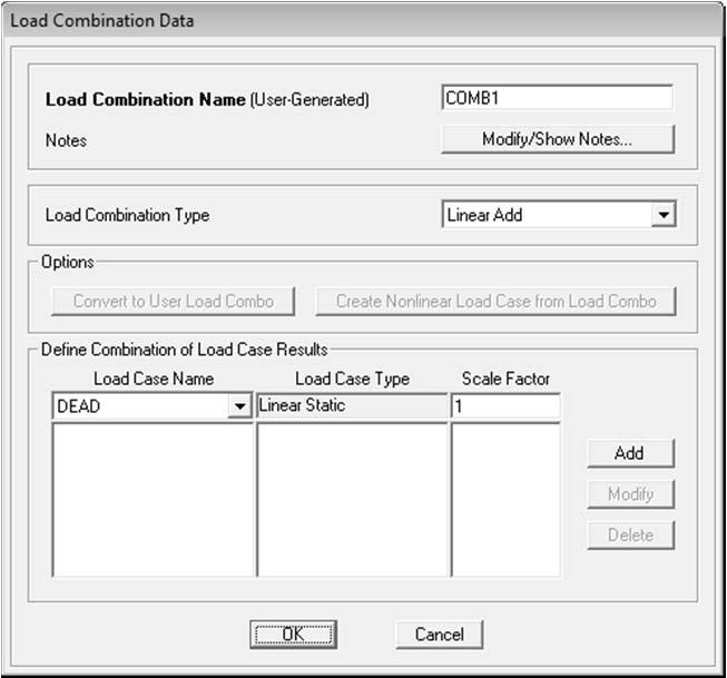 Masukkan nama kombinasi pembebanan pada kotak Load Combination Name Masukkan tipe kombinasi pembebanan pada Load Combination Type. Default SAP2000 akan menunjuk Linear Add sebagai tipe kombinasi.