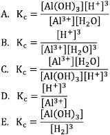 28. Harga tetapan setimbangan (Kc) untuk reaksi: Al 3+ (aq) + 3H 2 O (l) Al(OH) 3 (s) + 3H + (aq) Ditentukan oleh persamaan...jawab : D 29.