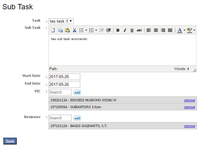 Sebelum user menambahkan task item pada Sub Task List, masukan task beserta evidence kemudian klik maka List Of Task akan bertambah.
