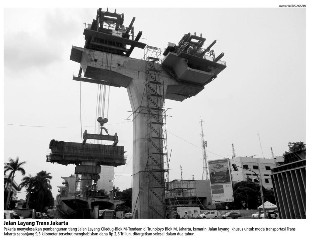 Judul Jalan Layang Trans Jakarta Tanggal Media Koran Investor Daily Halaman 6 Resume Pekerja menyelesaikan pembangunan tiang jalan Layang Ciledug Blok M-Tendean di Trunojoyo Blok