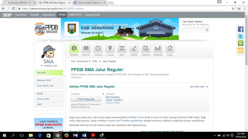 Portal PPDB Online Program PPDB online ini untuk pertama kalinya diterapkan di Kabupaten Semarang pada tahun ajaran 2016/2017. Melalui sistus website https://kabsemarang.siap-ppdb.com [6]. Gambar 2.