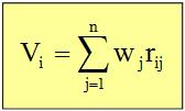 dengan : r ij adalah rating kinerja ternormalisasi dari alternatif A i pada atribut C j ; w j adalah bobot dari masing masing kriteria.