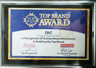 TOP BRAND Award - 2014 IRC menerima penghargaan Top Brand Award dari majalah Marketing sebagai bentuk pengakuan atas prestasi yang luar biasa dalam membangun sebuah brand yang terkemuka.