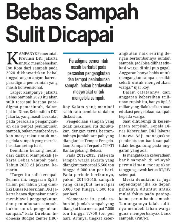 Judul Bebas sampah sulit dicapai Tanggal Media Media Indonesia (Halaman, 20) Paradigma pemerintah masih