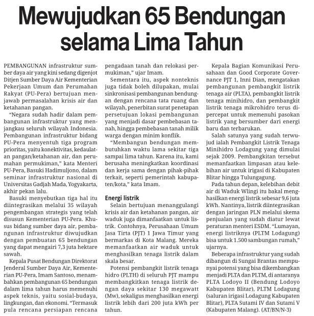 Judul Mewujudkan 65 bendungan selama lima tahun Tanggal Media Media Indonesia (Halaman, 23) Pembangunan infrastruktur sumber