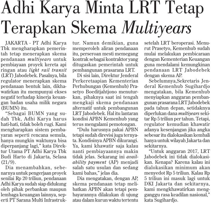 Judul Adhi Karya Minta LRT Tetap terapkan skema Multiyears Tanggal Media Investor Daily (Halaman, 23) Adhi