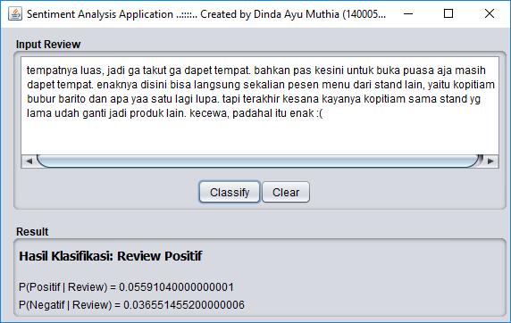 Jurnal PILAR Nusa Mandiri Vol. 14, No. 1 Maret 2018 73 Dalam penelitian ini, digunakan data review teks bahasa Indonesia, di mana umumnya data yang digunakan teks dalam bahasa Inggris.