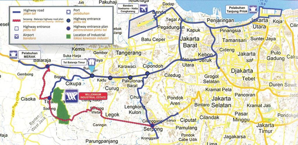 LOCATION MILLENIUM INDUSTRAIL ESTATE Cikupa, Tangerang, Banten (Java Island Indonesia ) TRAVELLING INFORMATION 10 Km // 15 minutes from Cikupa Tigaraksa, Balaraja Timur