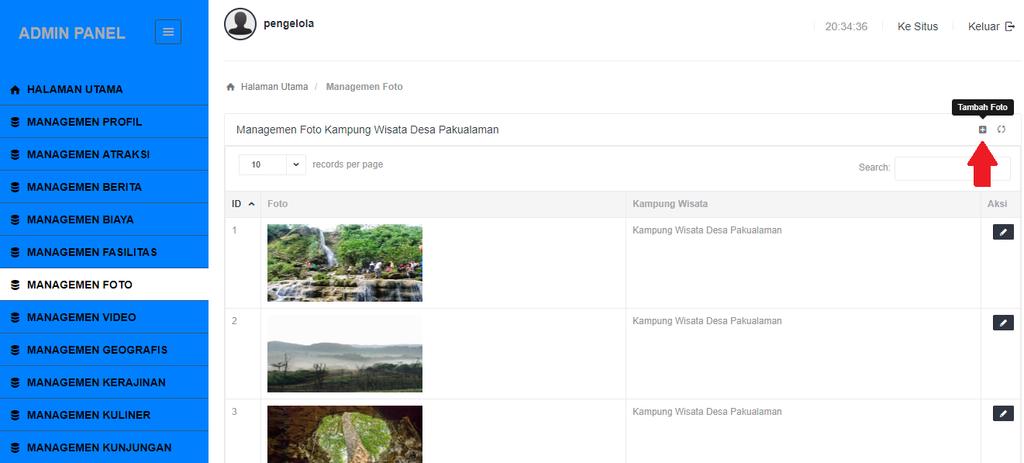 Halaman Manajemen Foto Halaman ini (Gambar 31) digunakan untuk menambahkan data foto-foto dari Desa Pakualaman yang akan ditampilkan di halaman profil dari Desa Pakualaman.