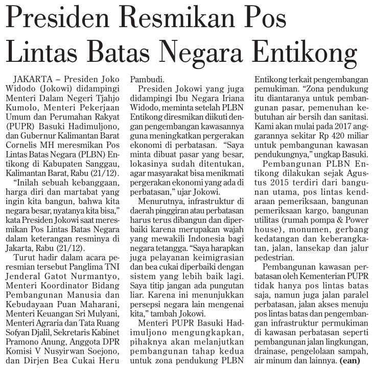 Judul Presiden Resmikan Pos Lintas Batas Negara Entikong Tanggal Media Investor Daily (Halaman, 6) Resume Presiden Joko