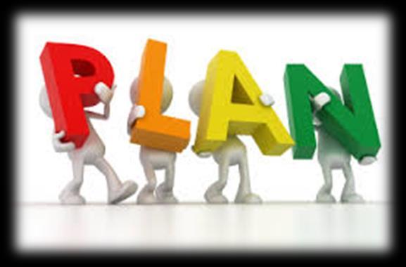 1.Planning (perencanaan) Upaya untuk menjadikan perencanaan
