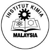 INSTITUT KIMIA MALAYSIA MALAYSIAN INSTITUTE OF CHEMISTRY (Inaugurated on 8 April 1967, incorporated under Chemist Act 1975 on 1 November 1977) 127B, JALAN AMINUDDIN BAKI, TAMAN TUN DR ISMAIL, 60000