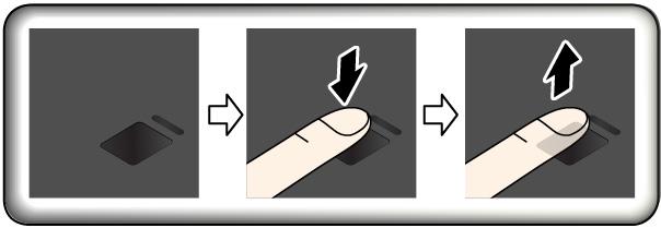 Memindai jari Anda Untuk memindai sidik jari, ketuk pembaca sidik jari dengan ruas jari bagian atas dan tahan jari Anda di sana selama satu hingga dua detik dengan sedikit tekanan.