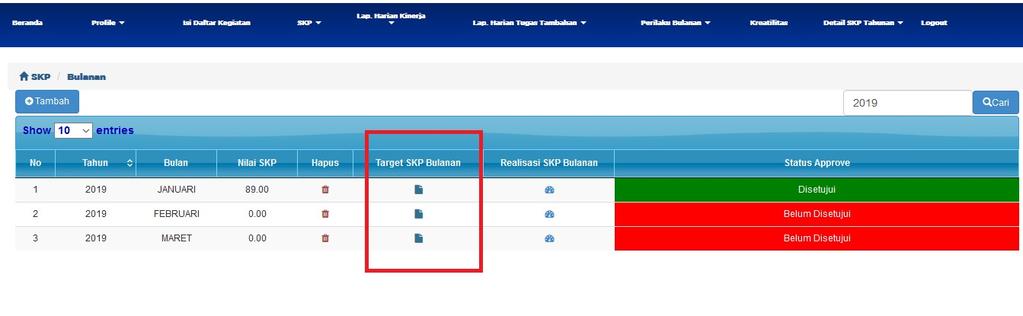 12 P a g e - Berikut tampilan pada halaman daftar Target SKP Bulanan yang sudah terisi kegiatan berdasarkan jabatan