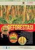 Deforestasi merupakan penghilangan dan penggundulan hutan yang tidak