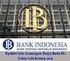 Untuk mewujudkan perbankan Indonesia yang lebih