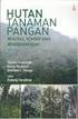 PELUANG PENGEMBANGAN HUTAN TANAMAN PANGAN. Development Opportunity of Food Forest Estates