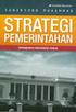 BAB I. Manajemen Strategi : - Tidak lagi terbatas bagi kalangan militer - Bukan hanya sekedar bagaimana merancang bentuk strategi yang efektif saja.