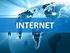 PENGENALAN INTERNET. INTERNET - INTERnational NETworking - INTERconnected NETworking
