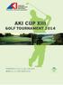 AKI CUP XIII GOLF TOURNAMENT 2014