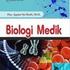 Biologi Medik BIOLOGI MEDIK. Dra. Agnes Sri Harti, M.Si. Edisi Kedua Cetakan Pertama, 2013