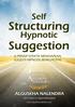 Self Structuring Hypnotic Suggestion E-book by Alguskha Nalendra