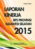 Laporan Kinerja BPS Provinsi Sulawesi Selatan 2015