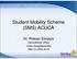 Student Mobility Scheme (SMS) ACUCA