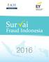 Sur ai. Fraud Indonesia. Survai Fraud Indonesia 2016