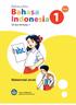 BAHASA KITA BAHASA INDONESIA 1 Untuk SD/MI Kelas 1