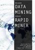 Belajar Data Mining dengan RapidMiner. Penyusun: Dennis Aprilla C Donny Aji Baskoro Lia Ambarwati I Wayan Simri Wicaksana Editor: Remi Sanjaya