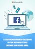 Facebook Advertising Facebook Advertising. 7 Cara Menggunakan Facebook untuk Meningkatkan Income Anda dan Bisnis Anda