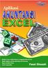 Aplikasi Akuntansi. Menggunakan MS. Excel (MS Office 2000/XP/2003) Daftar Isi. Kesederhanaan yang Luar Biasa. Siklus Akuntansi