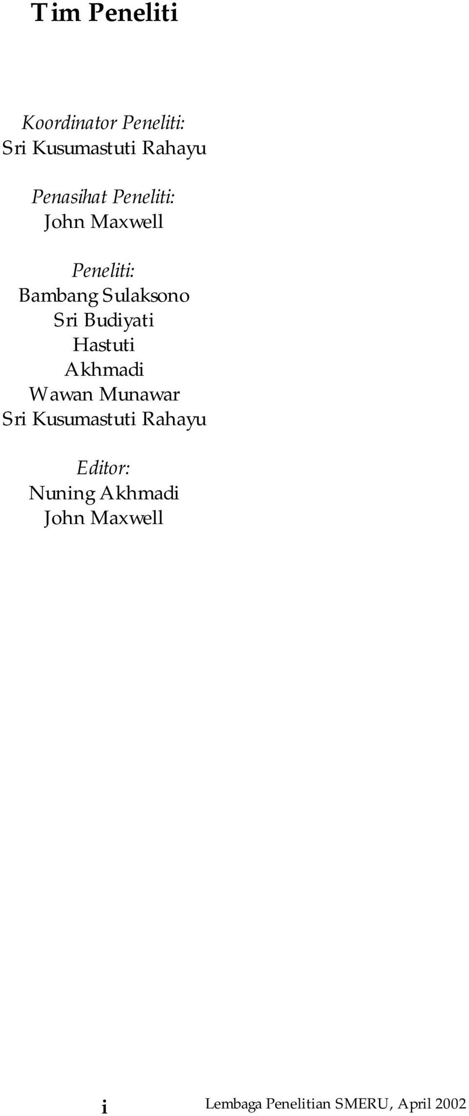 Bambang Sulaksono Sri Budiyati Hastuti Akhmadi Wawan