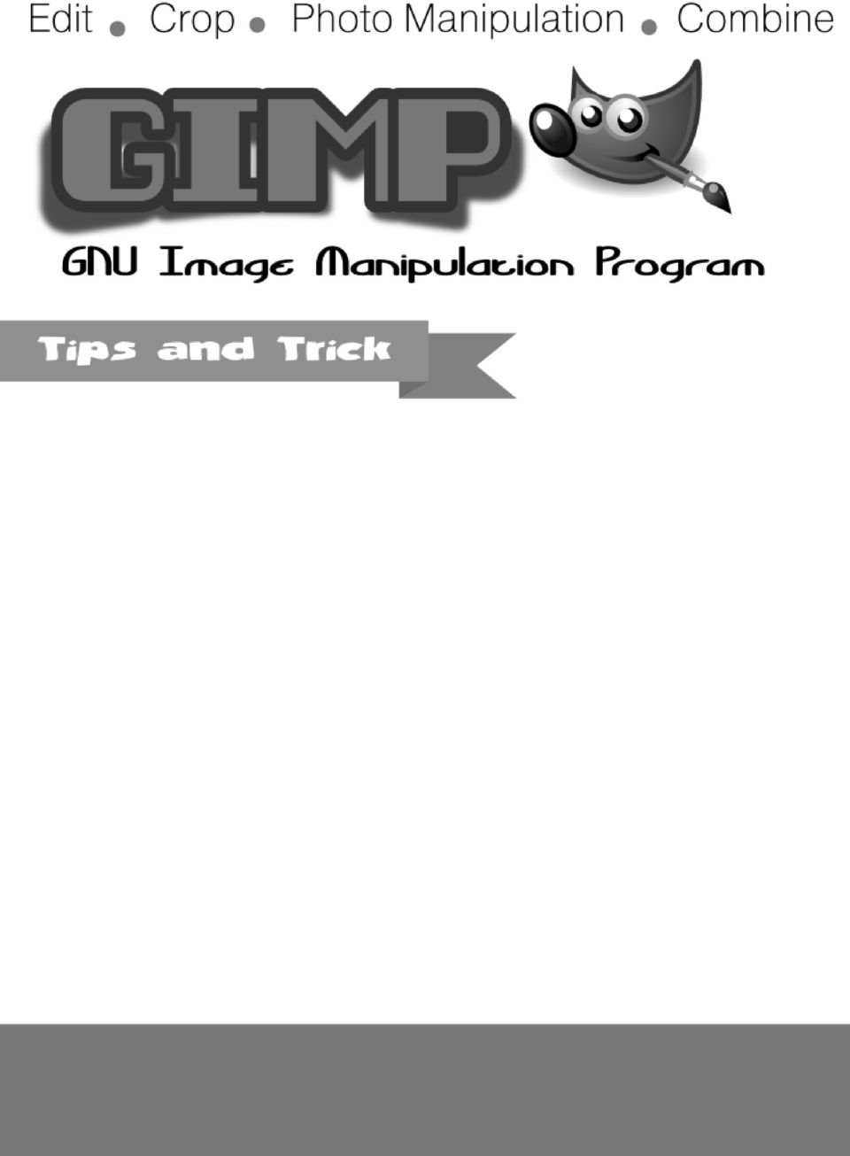 Tips dan Trik GIMP (GNU Image Manipulation Program) - PDF Free Download