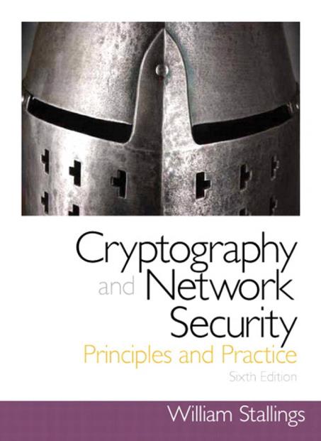 Reference William Stallings Cryptography and Network Security : Principles and