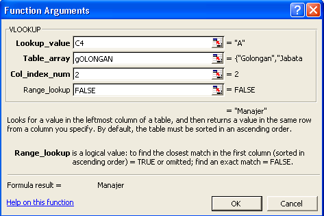 Ketentuan: Tabel referensi (B16:D19) diberi nama range KOMPONEN Nama komponen (C5) diperoleh dari membaca range komponen kolom ke-2 berdasarkan kode Harga satuan (D5) diperoleh dari membaca range