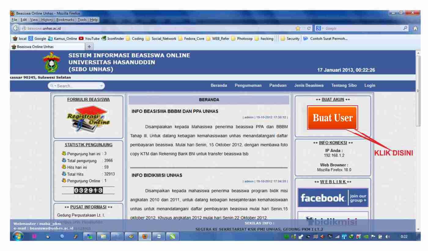 1. PEMBUATAN USER a. Membuat User/Akun di Web : http://beasiswa.unhas.ac.id. b. Akun ini nantinya akan digunakan untuk melakukan pengisian formulir Online Beasiswa Universitas Hasanuddin c.