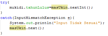 16 2.3 Validasi Input (Exception) Exception adalah salah satu cara untuk menangkap error sebelum terjadi dan mencegah aplikasi berhenti berjalan kemudian memberikan pesan error yang mudah dipahami