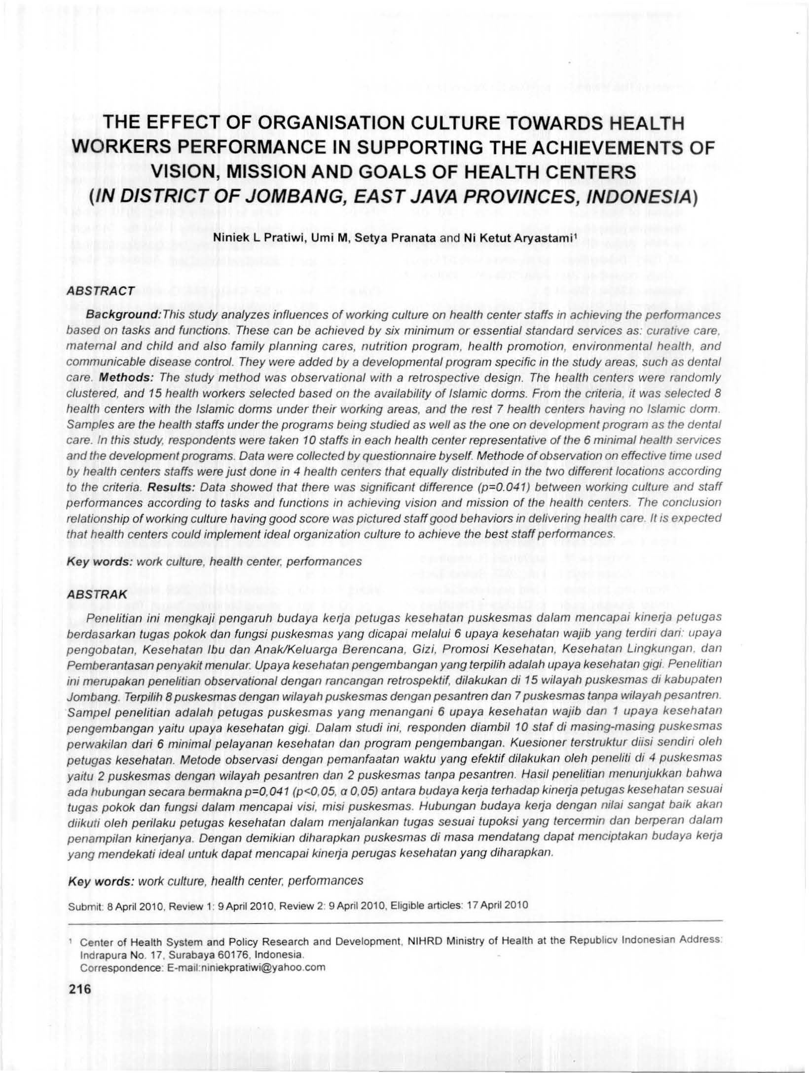 THE EFFECT OF ORGANISATION CULTURE TOWARDS HEALTH WORKERS PERFORMANCE IN SUPPORTING THE ACHIEVEMENTS OF VISION, MISSION AND GOALS OF HEALTH CENTERS (IN DISTRICT OF JOMBANG, EAST JAVA PROVINCES,