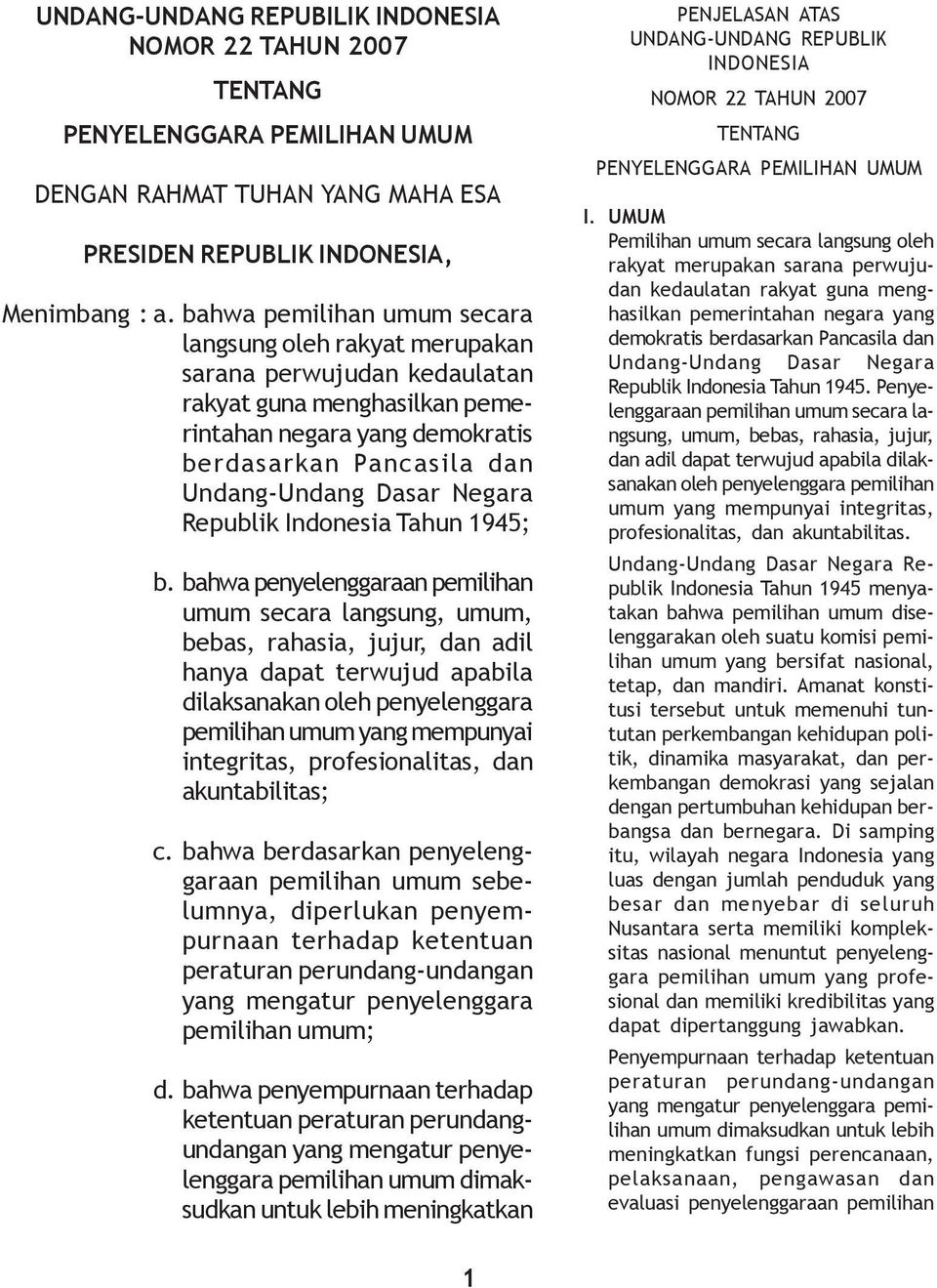 Negara Republik Indonesia Tahun 945; b.