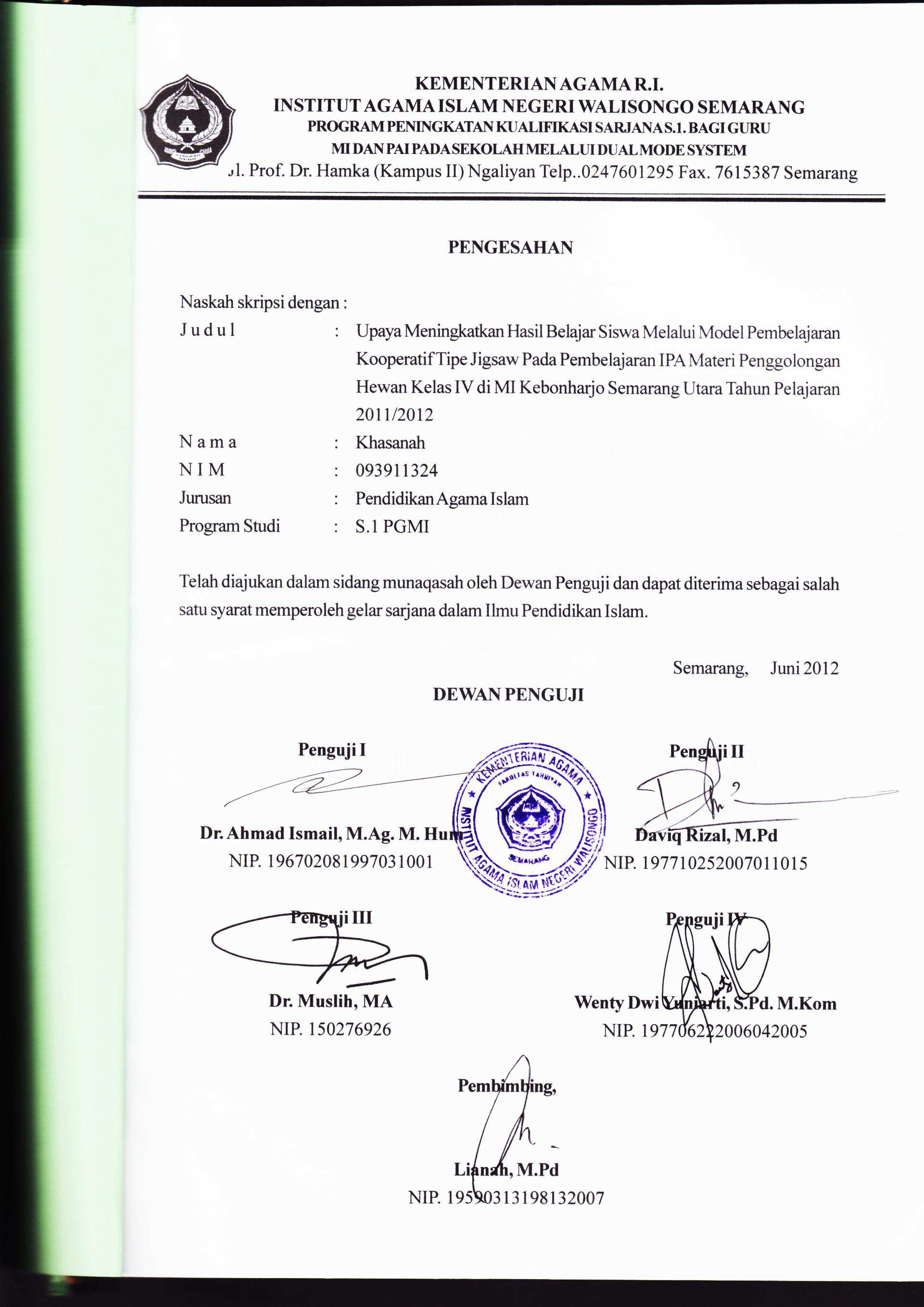 NOTA DINAS Semarang, 1 Mei 2012 Kepada Yth. Dekan Fakultas Tarbiyah IAIN Walisongo di Semarang Assalamu 'alaikum wr. wb.