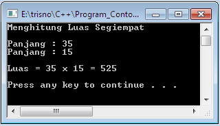 Contoh Program Luas Segi Empat /* Program Luas_Segi_Empat v1*/ #include <stdio.