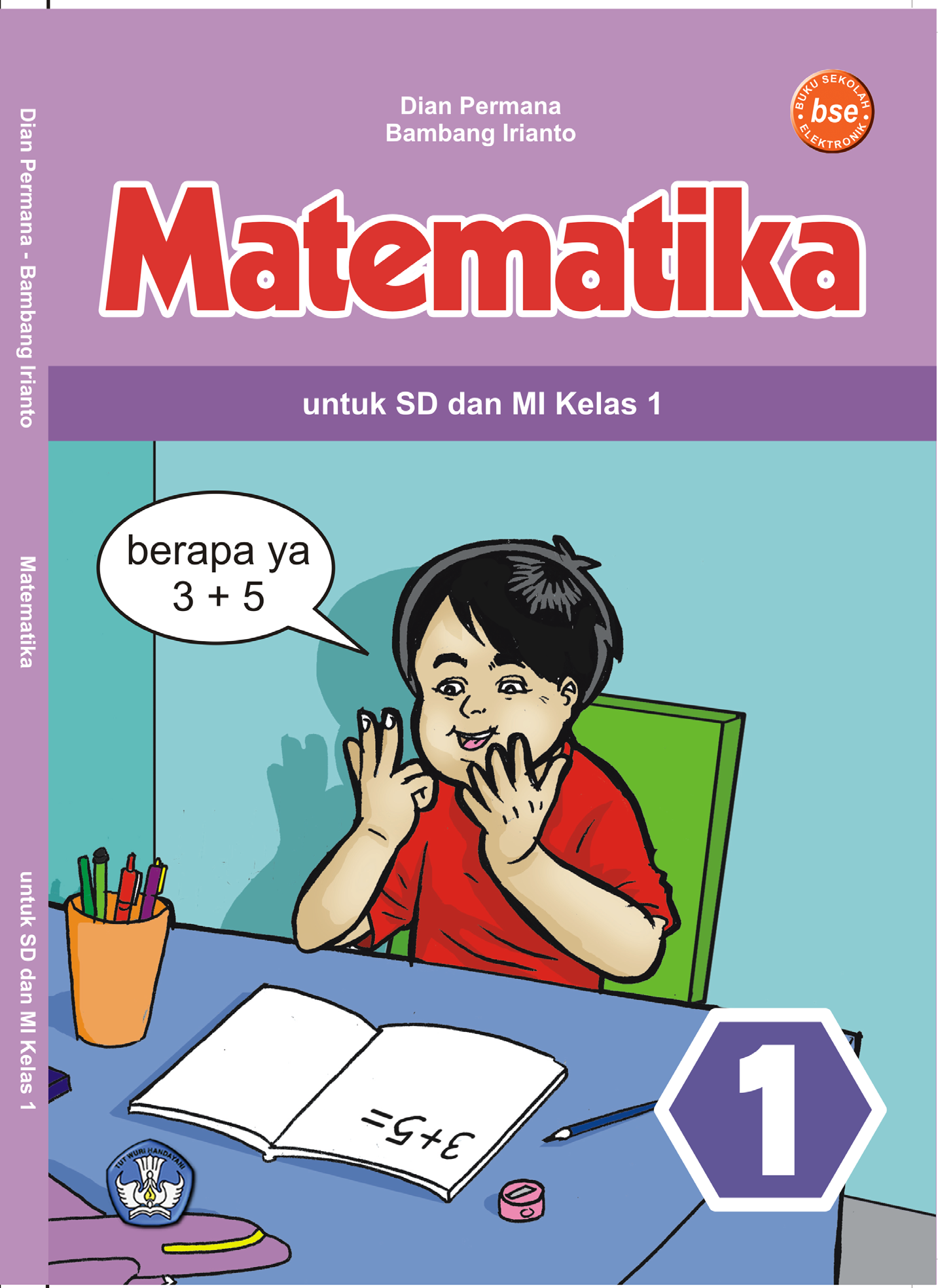 Matematika Untuk Sd Dan Mi Kelas 1 Dian Permana Bambang Irianto Pdf Download Gratis
