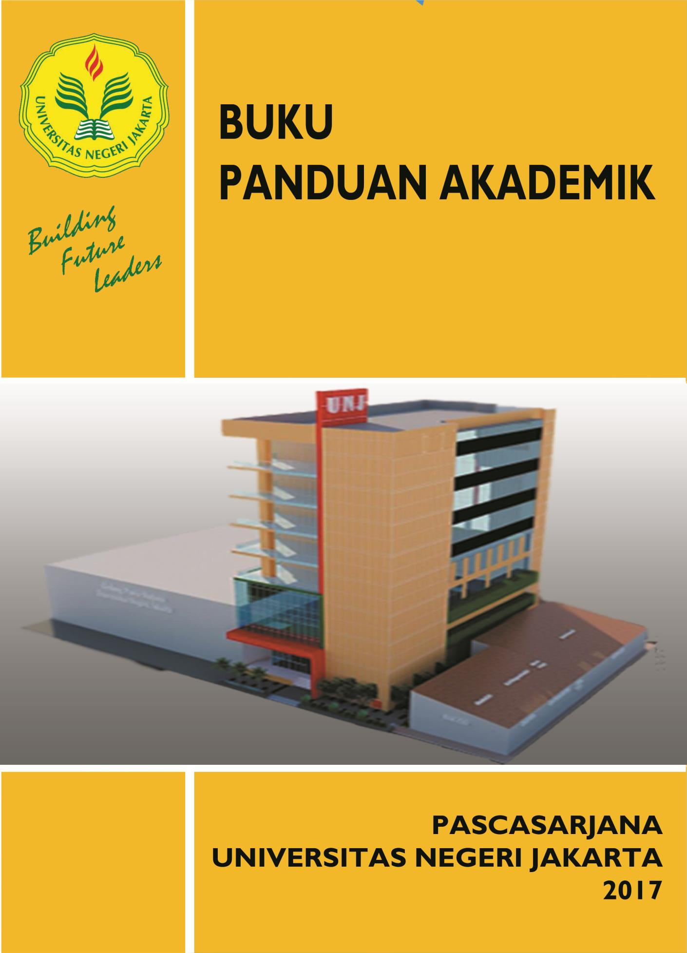 1 Buku Panduan Akademik Pascasarjana Universitas Negeri Jakarta 2017 i