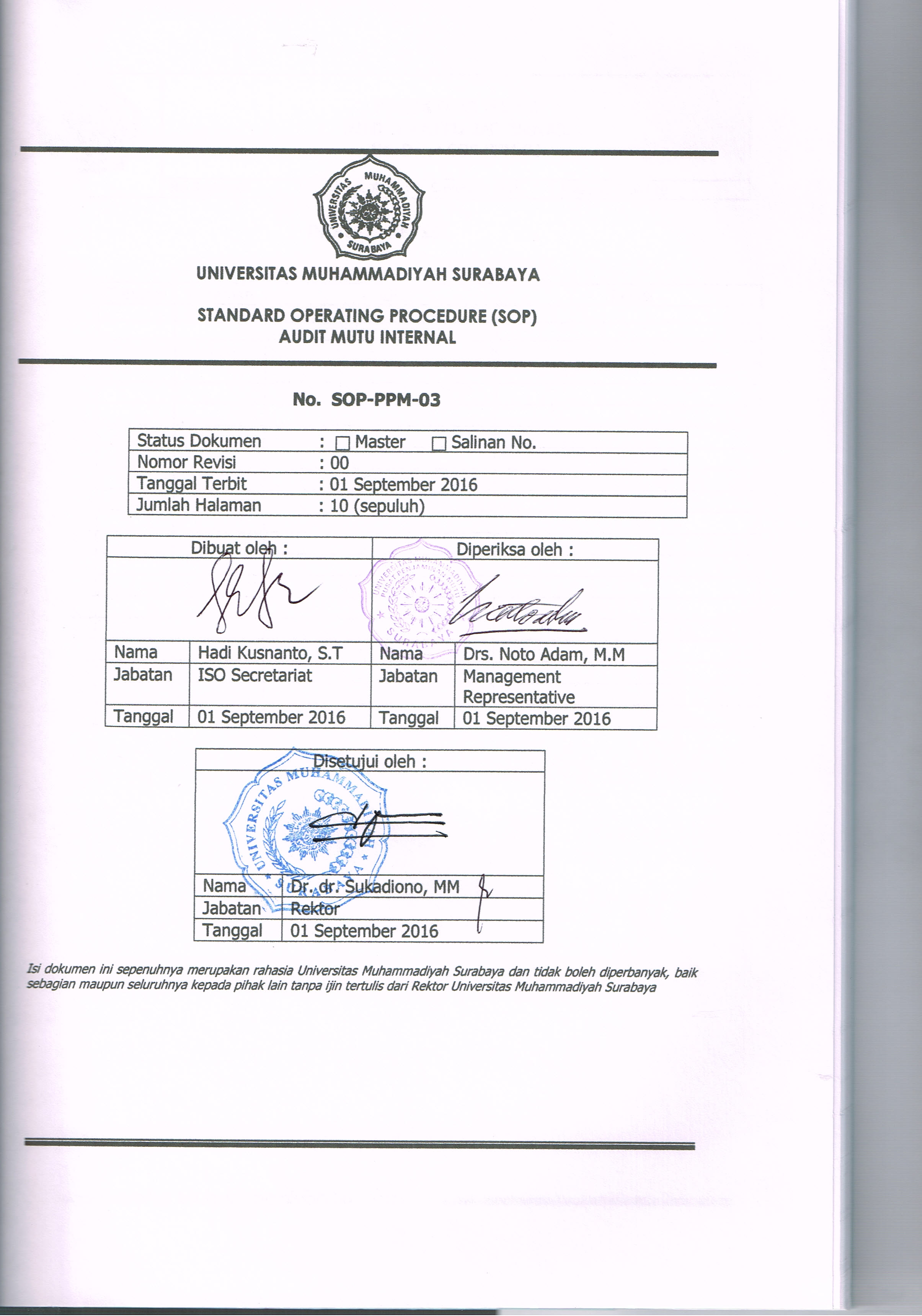 UNIVERSITAS MUHAMMADIYAH SURABAYA STANDARD OPERATING PROCEDURE (SOP) No. SOP-PPM-03 Status Dokumen : 0 Master o Salinan No.