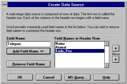 Create Data Source untuk membuat file sumber data baru. Open Data Source untuk membuka sumber data yang telah ada. Type file sumber data yang dapat digunakan diantaranya file word document (*.