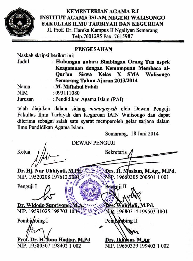 KEMENTERIAN AGAMA R.I INSTITUT AGAMA ISLAM NEGERI WALISONGO FAKULTAS ILMU TARBIYAH DAN KEGURUAN Jl. Prof. Dr. Hamka Kampus II Ngaliyan Semarang Telp.7601295 Fax.