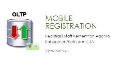 20 MENU MOBILE REGISTRATION Pada halaman menu Mobile Registration tekan View Menu Halaman Mobile registration Daftar OLTP KAB/KOTA Status KUA Aktif