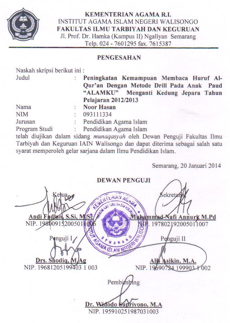 KEMENTERIAN AGAMA R.I. INSTITUT AGAMA ISLAM NEGERI WALISONGO FAKULTAS ILMU TARBIYAH DAN KEGURUAN Jl. Prof. Dr. Hamka (Kampus II) Ngaliyan Semarang Telp. 024-7601295 fax.